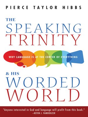 cover image of The Speaking Trinity and His Worded World
